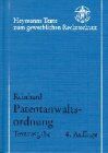 Patentanwaltsordnung: Mit Nebenvorschriften und dem Recht vor dem Europäischen Patentamt zugelassener Vertreter. Textausgabe