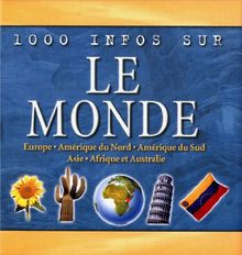 Le monde : Europe, Amérique du Nord, Amérique du Sud, Asie, Afrique et Australie