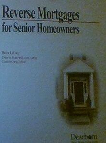 Reverse Mortgages For Senior Homeowners