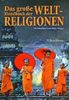 Das große Handbuch der Weltreligionen