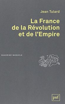 La France de la Révolution et de l'Empire