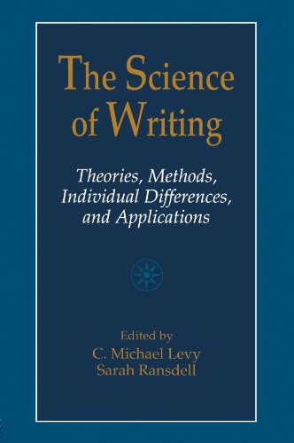 The Science of Writing: Theories, Methods, Individual Differences and Applications
