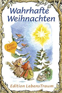 Wahrhafte Weihnachten: Elfenhellfer (Elfenhelfer)