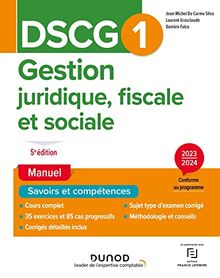 DSCG 1, gestion juridique, fiscale et sociale : manuel : 2023-2024