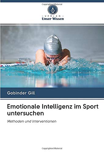 Emotionale Intelligenz im Sport untersuchen: Methoden und Interventionen