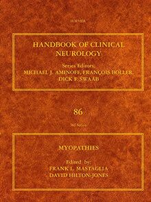 Myopathies and Muscle Diseases (Volume 86) (Handbook of Clinical Neurology, Volume 86, Band 86)