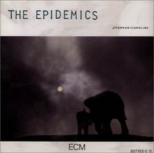 The Epidemics