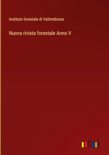 Nuova rivista forestale Anno V