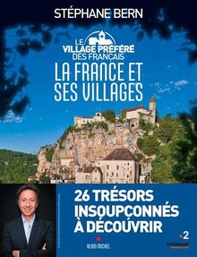 Le village préféré des Français : la France et ses villages
