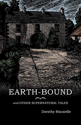 Earth-Bound: and Other Supernatural Tales