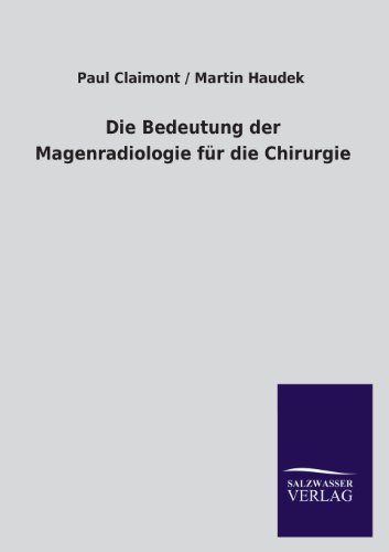 Die Bedeutung der Magenradiologie für die Chirurgie