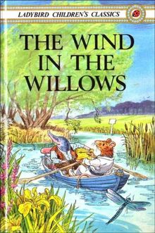 Wind in the Willows (Ladybird Children's Classics)