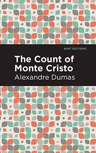Count of Monte Cristo (Mint Editions―Grand Adventures)
