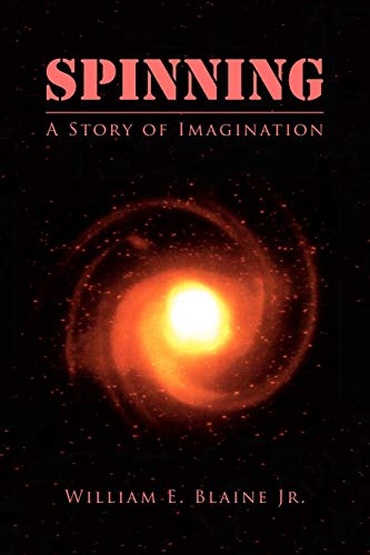 Spinning: A story of imagination
