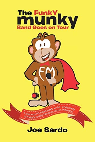The Funky Munky Band Goes on Tour