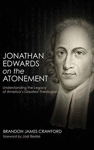 Jonathan Edwards on the Atonement