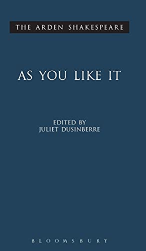 As You Like It: Third Series (ARDEN SHAKESPEARE THIRD SERIES)