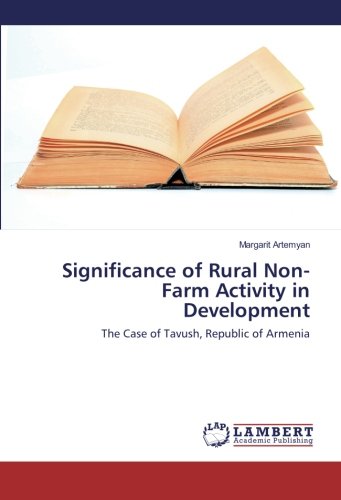 Significance of Rural Non-Farm Activity in Development: The Case of Tavush, Republic of Armenia