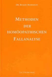 Methoden der homöopathischen Fallanalyse