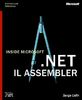 Inside Microsoft .NET IL Assembler, w. CD-ROM