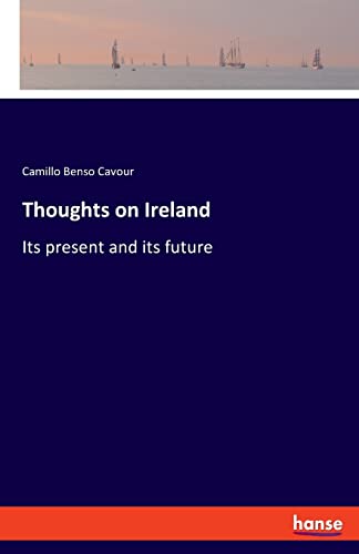 Thoughts on Ireland: Its present and its future