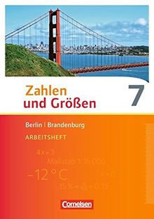 Zahlen und Größen - Berlin und Brandenburg: 7. Schuljahr - Arbeitsheft