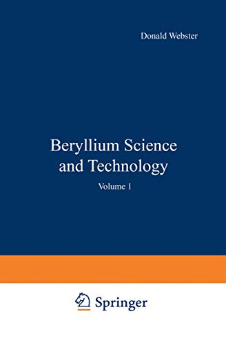 Beryllium Science and Technology: Volume 1