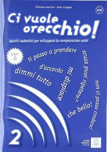 CI VUOLE ORECCHIO 2 ALUM+CD(9788861821040)