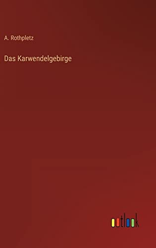 Das Karwendelgebirge