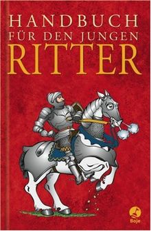 Handbuch für den jungen Ritter