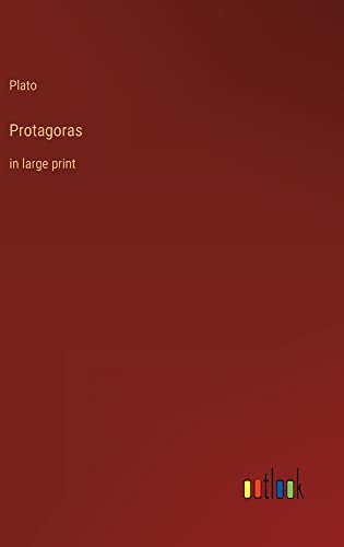 Protagoras: in large print
