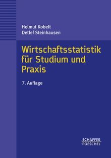 Wirtschaftsstatistik für Studium und Praxis