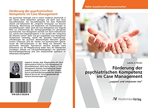 Förderung der psychiatrischen Kompetenz im Case Management: support and empower me