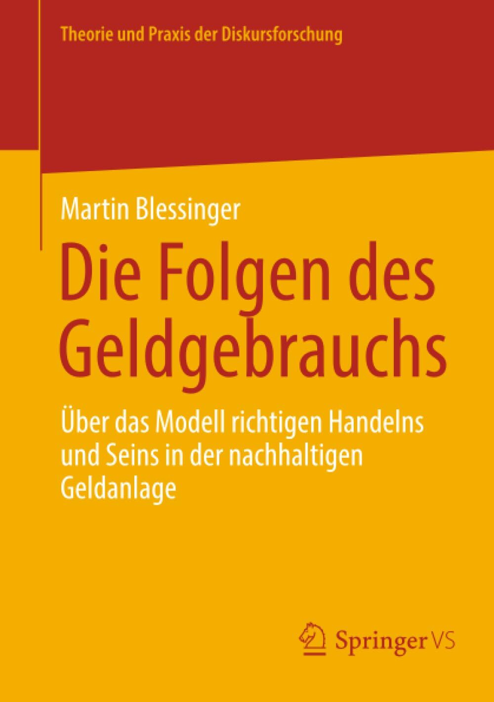 Die Folgen des Geldgebrauchs