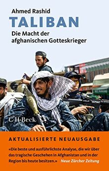 Taliban: Die Macht der afghanischen Gotteskrieger (Beck Paperback)
