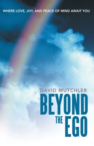 Beyond The Ego: Where Love, Joy, and Peace of Mind Await You
