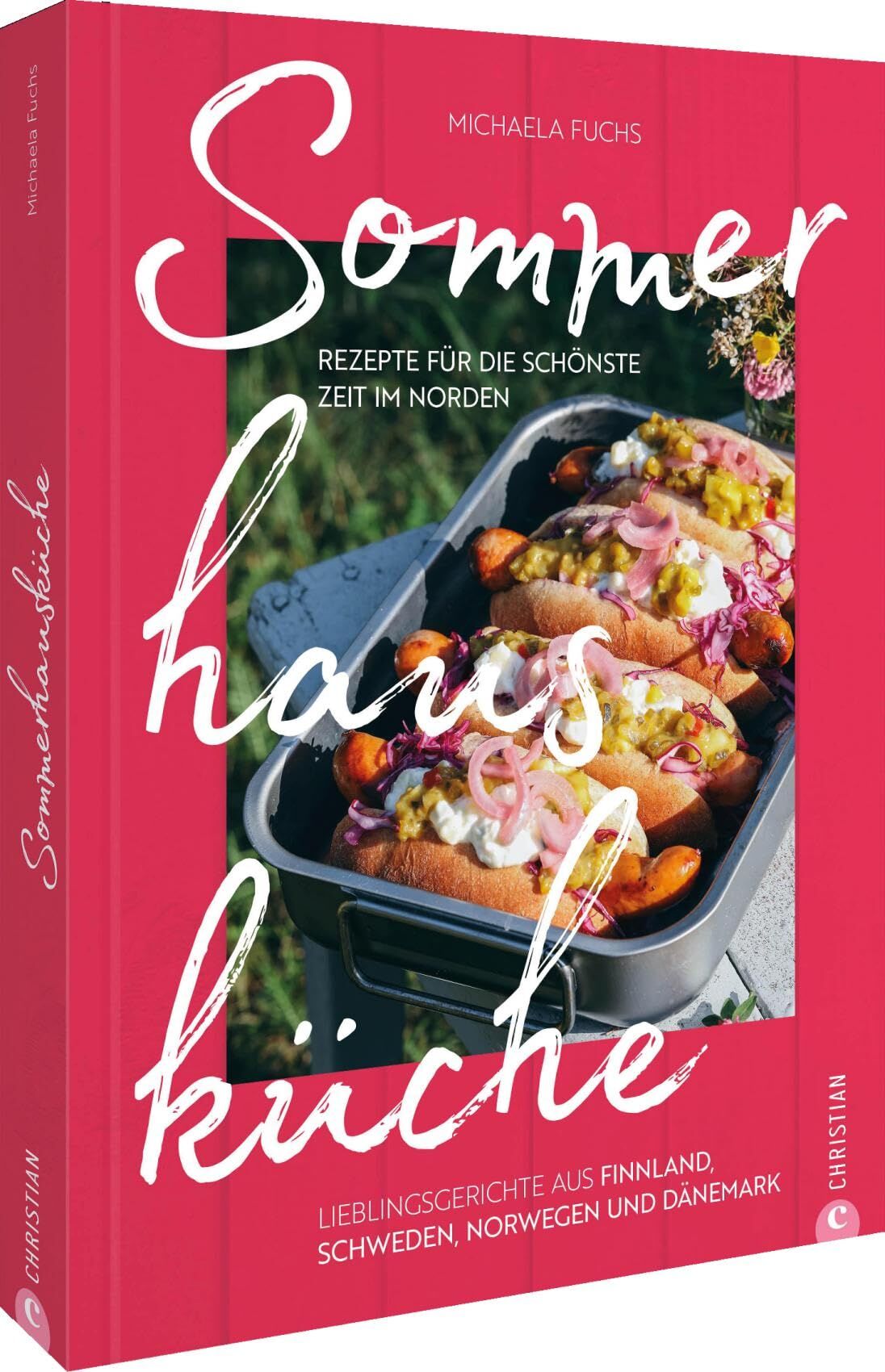 Fuchs, Michaela: Sommerhausküche: Rezepte für die schönste Zeit im Norden