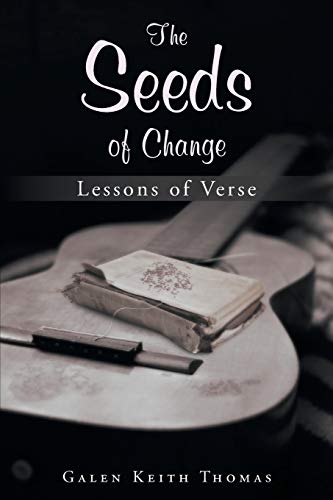 The Seeds of Change: Lessons of Verse