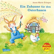 Maxi-Pixi Nr. 202: Ein Zuhause für den Osterhasen
