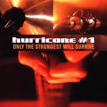 Only the Strongest Survive von Hurricane No.1 | CD | Zustand sehr gut