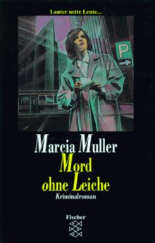 Mord ohne Leiche. Kriminalroman. de Marcia Muller | Livre | état très bon