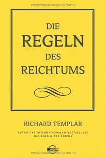 Die Regeln des Reichtums