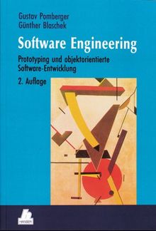 Software Engineering: Prototyping und objektorientierte Software-Entwicklung