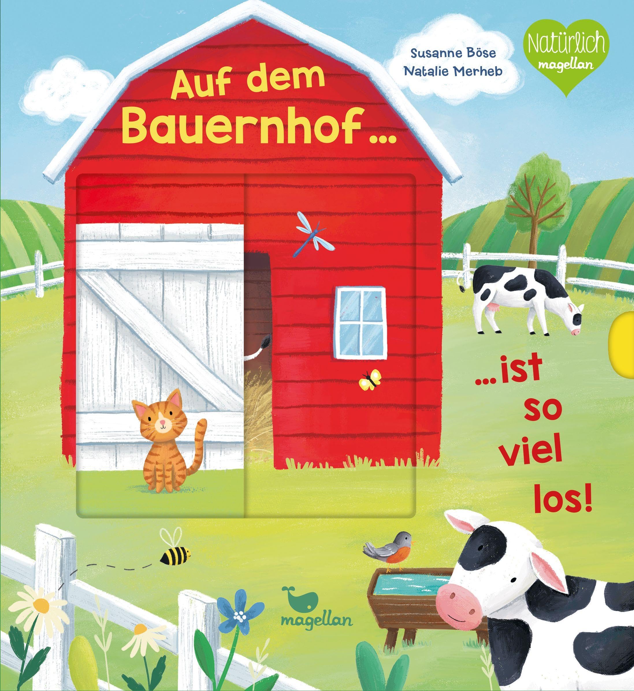 Böse, Susanne: Auf dem Bauernhof ist so viel los!