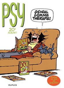 Les psy. Vol. 20. Génial comme thérapie !