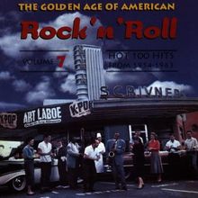 The Golden Age Of American Rock'n'Roll Vol. 7