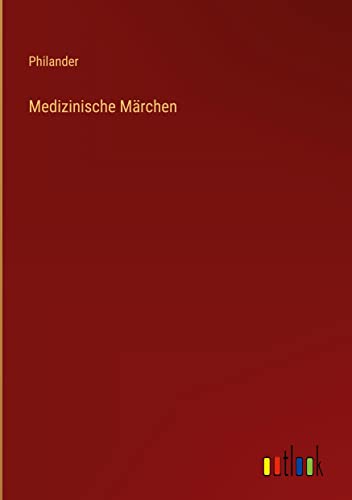 Medizinische Märchen