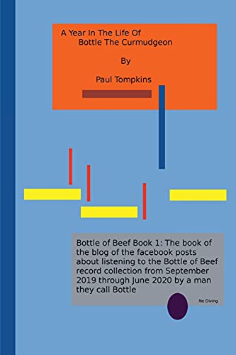 A Year in the Life of Bottle the Curmudgeon