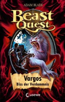 Beast Quest 22. Vargos, Biss der Verdammnis von Blade, Adam | Buch | Zustand sehr gut