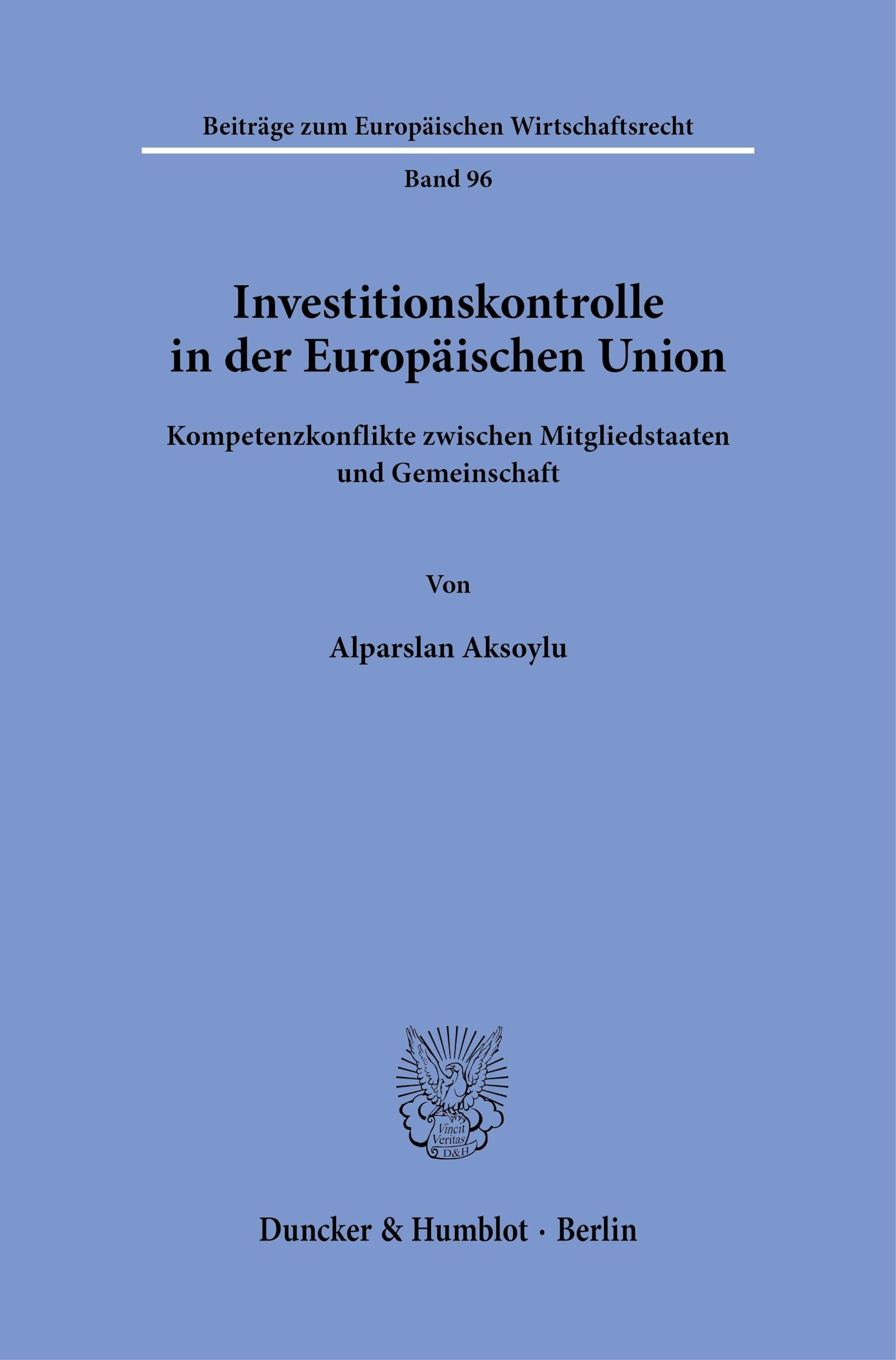 Investitionskontrolle in der Europäischen Union